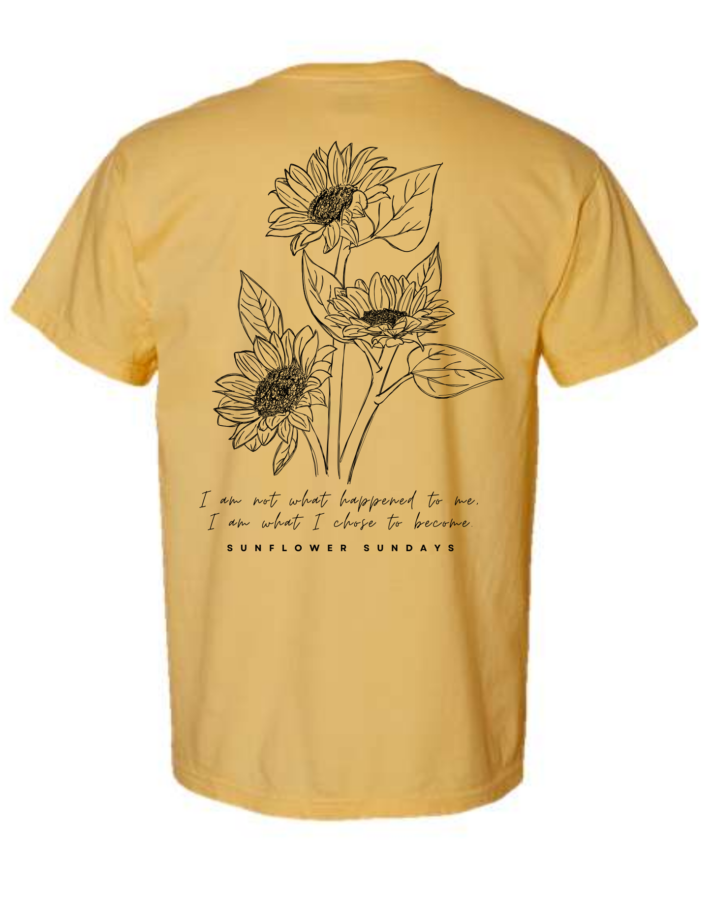 I AM WHAT I CHOSE TSHIRT